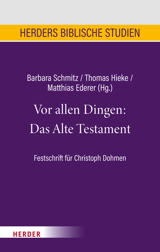 Cover: 9783451388965 | Vor allen Dingen: Das Alte Testament | Barbara Schmitz (u. a.) | Buch