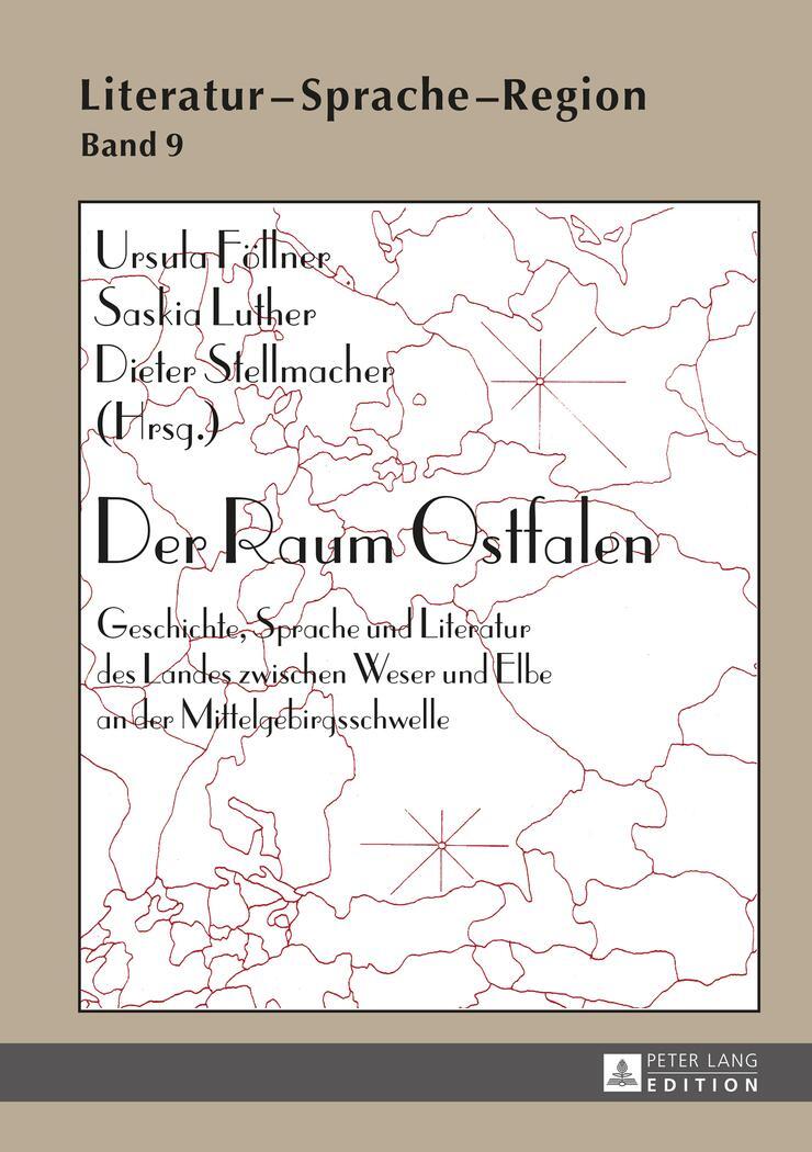 Cover: 9783631650547 | Der Raum Ostfalen | Ursula Föllner (u. a.) | Buch | Deutsch | 2015