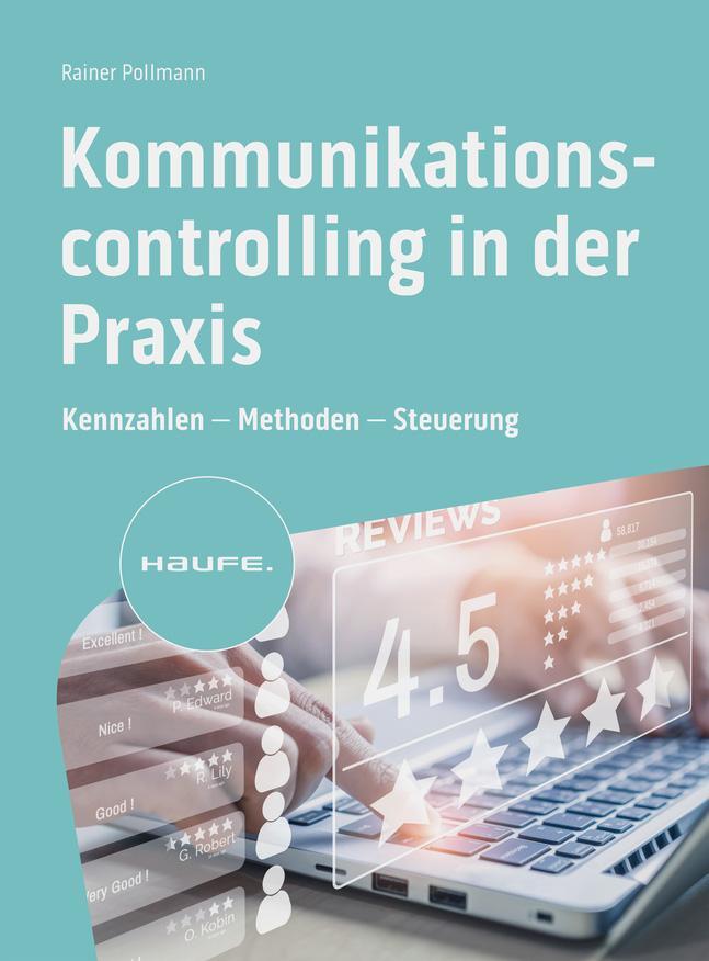 Cover: 9783648168325 | Kommunikationscontrolling in der Praxis | Rainer Pollmann | Buch