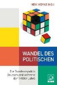Cover: 9783801242213 | Wandel des Politischen | Taschenbuch | 720 S. | Deutsch | 2013