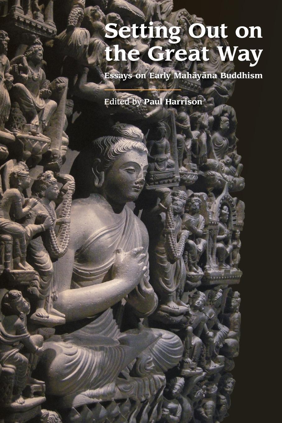 Cover: 9781781798539 | Setting Out on the Great Way | Essays on Early Mah¿y¿na Buddhism