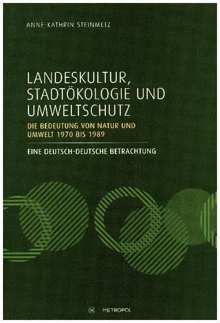 Cover: 9783863313630 | Landeskultur, Stadtökologie und Umweltschutz | Anne-Kathrin Steinmetz