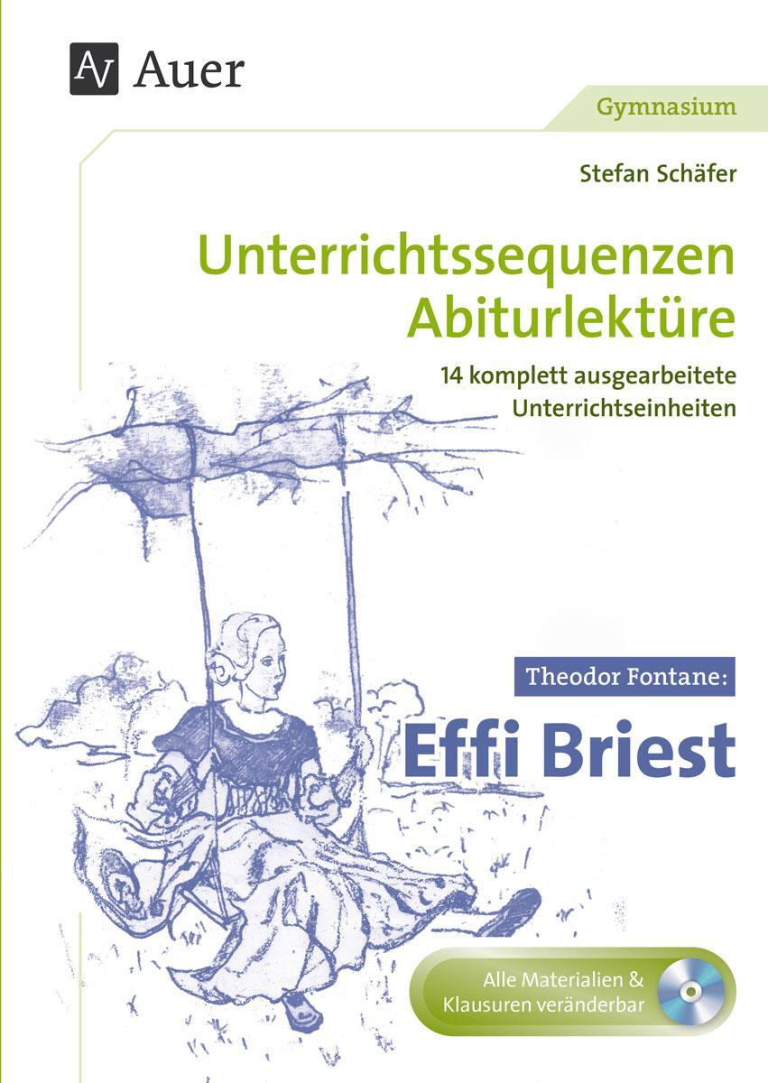 Cover: 9783403078388 | Theodor Fontane: Effi Briest | Stefan Schäfer | Taschenbuch | Deutsch