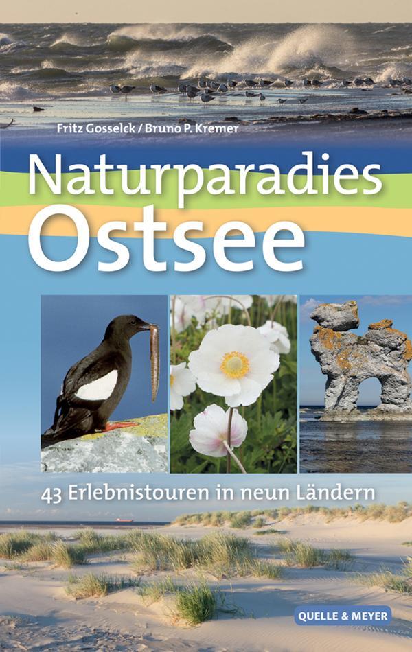 Cover: 9783494016351 | Naturparadies Ostseeküste | Bruno P. Kremer (u. a.) | Taschenbuch