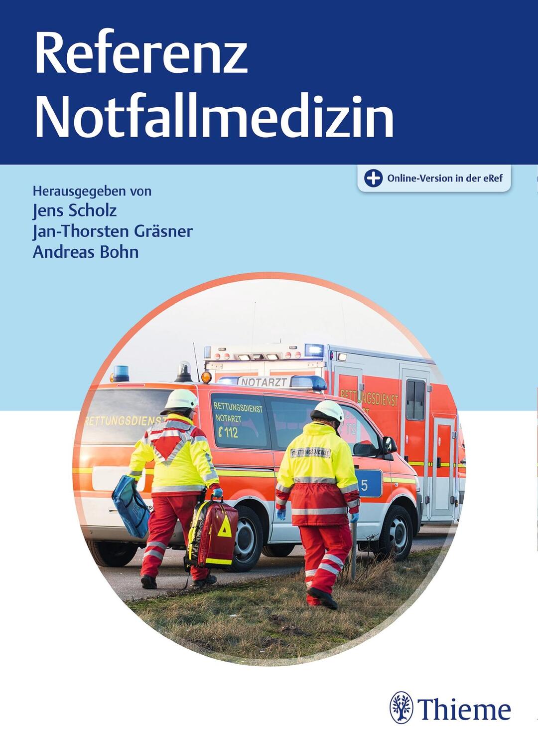 Cover: 9783132412903 | Referenz Notfallmedizin | Jens Scholz (u. a.) | Bundle | Referenz