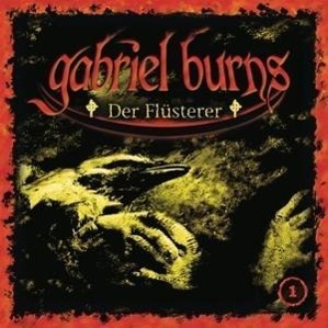 Cover: 887654907325 | 01/Der Flüsterer (Remastered Edition) | Gabriel Burns | Audio-CD