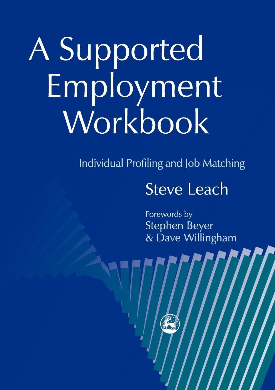 Cover: 9781843100522 | A Supported Employment Workbook | Steve Leach | Taschenbuch | Englisch