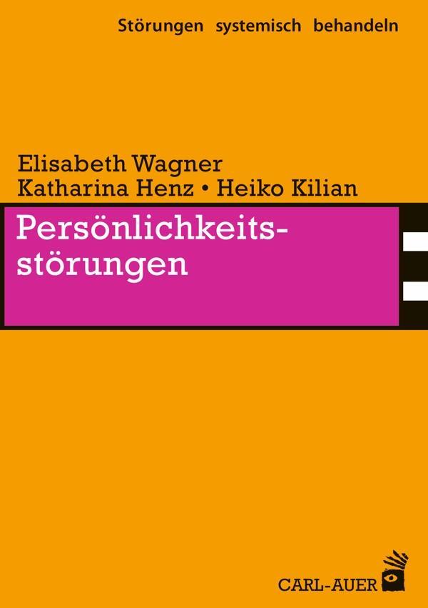 Cover: 9783849701444 | Persönlichkeitsstörungen | Elisabeth Wagner (u. a.) | Taschenbuch