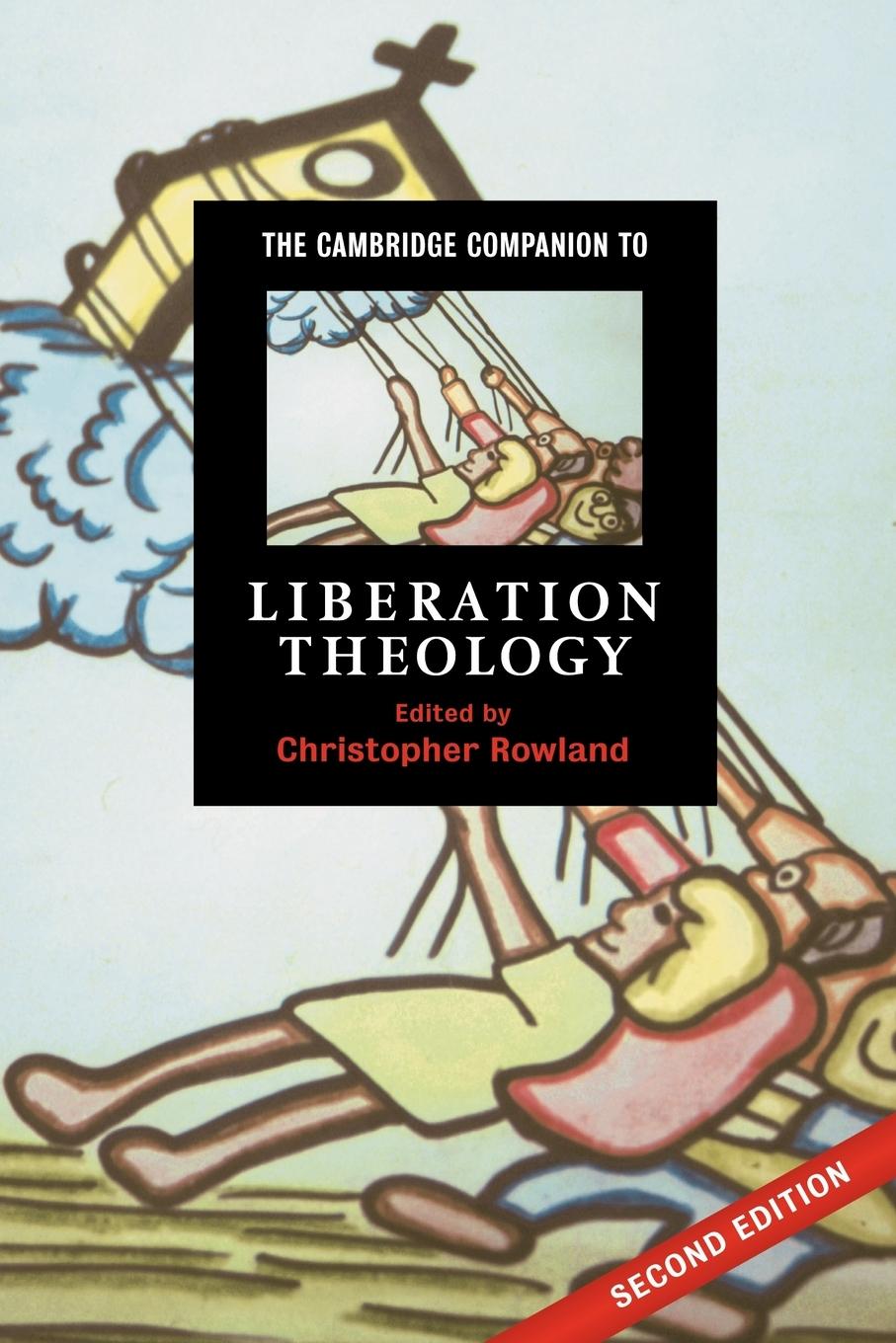 Cover: 9780521688932 | The Cambridge Companion to Liberation Theology | Christopher Rowland