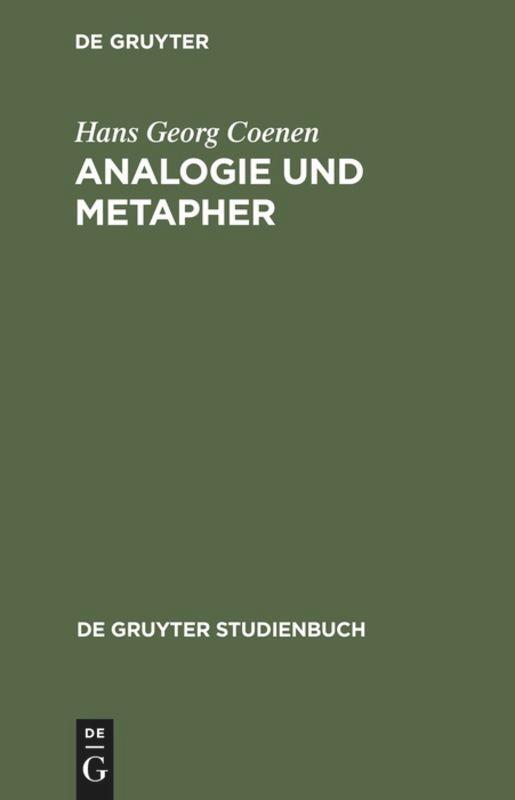 Cover: 9783110173437 | Analogie und Metapher | Grundlegung einer Theorie der bildlichen Rede