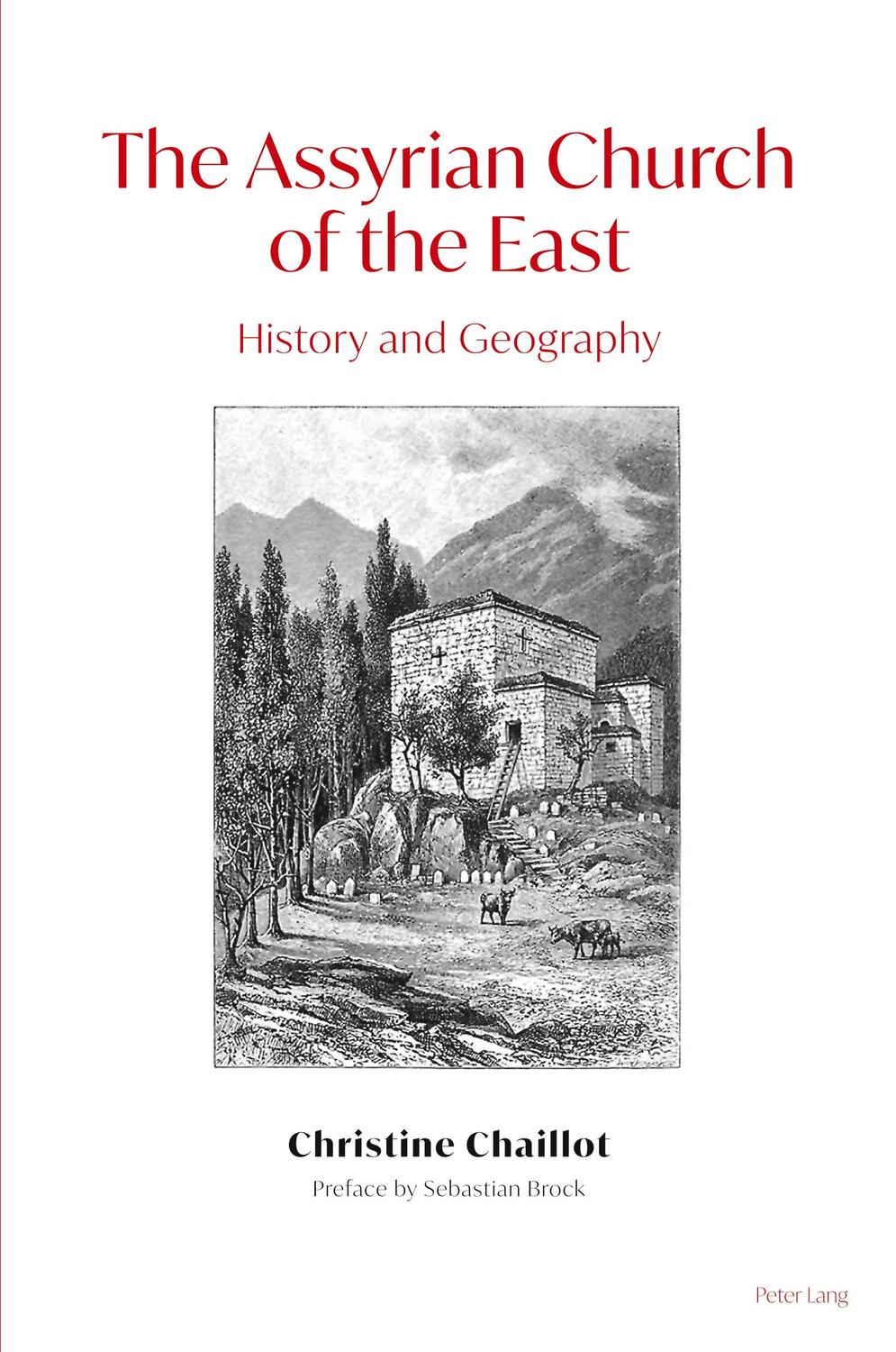 Cover: 9781789979121 | The Assyrian Church of the East | History and Geography | Chaillot