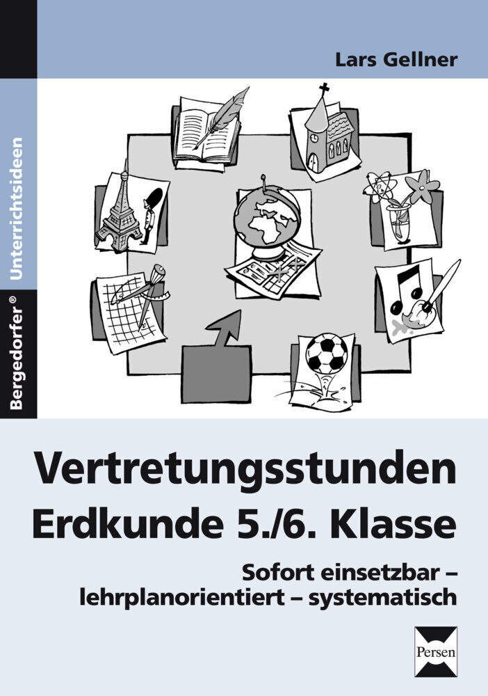 Cover: 9783403232384 | Vertretungsstunden Erdkunde 5./6. Klasse | Lars Gellner | Broschüre