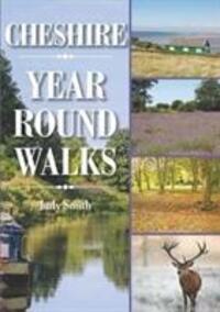 Cover: 9781846743603 | Cheshire Year Round Walks | Judy Smith | Taschenbuch | Englisch | 2018