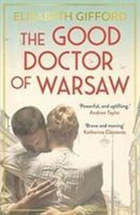 Cover: 9781786492487 | The Good Doctor of Warsaw | Elisabeth Gifford | Taschenbuch | Englisch