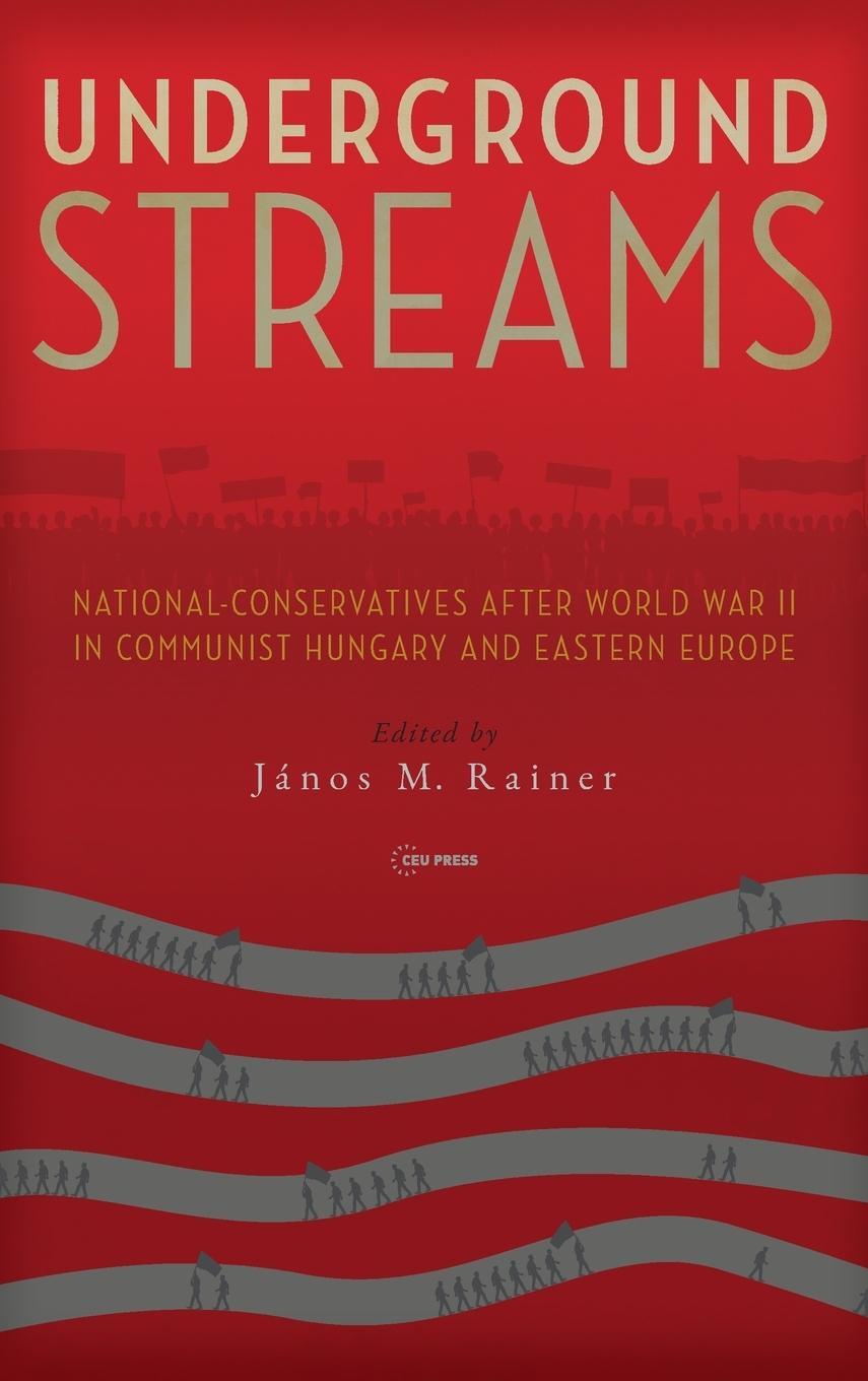 Cover: 9789633861967 | Underground Streams | János M. Rainer | Buch | Englisch | 2023