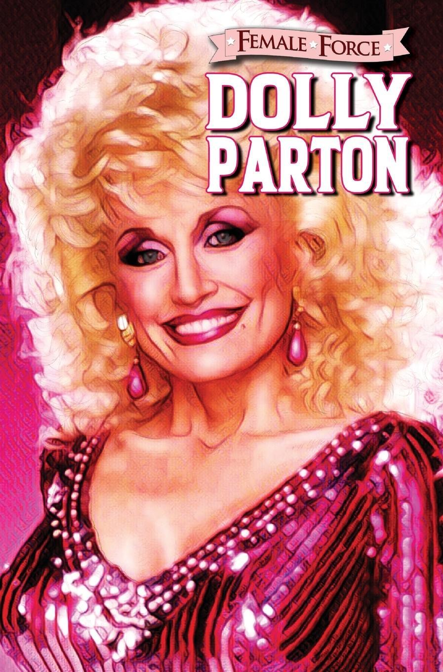 Cover: 9781954044500 | Female Force | Dolly Parton | Michael Frizell | Buch | Englisch | 2021