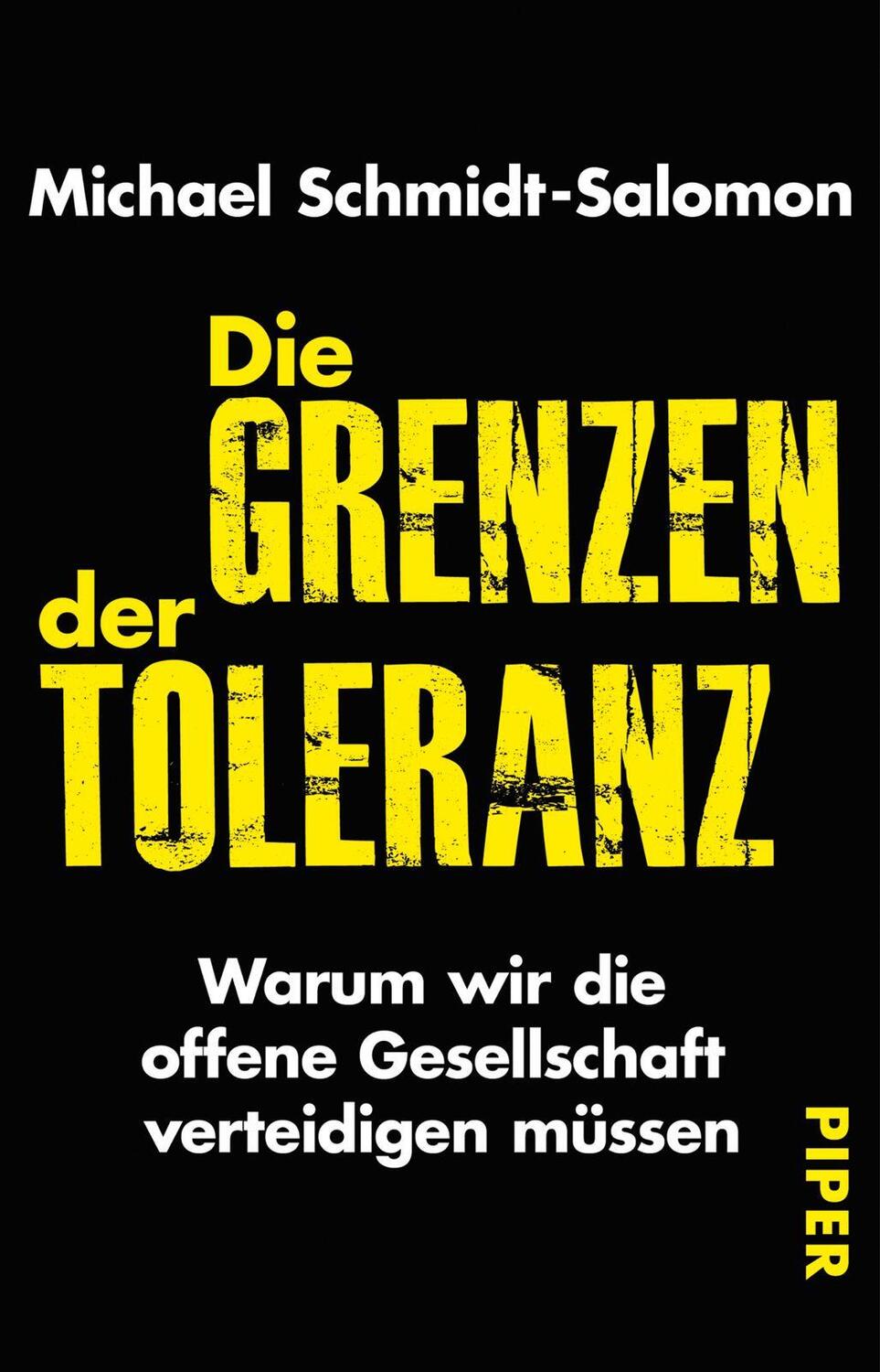 Cover: 9783492310314 | Die Grenzen der Toleranz | Michael Schmidt-Salomon | Taschenbuch