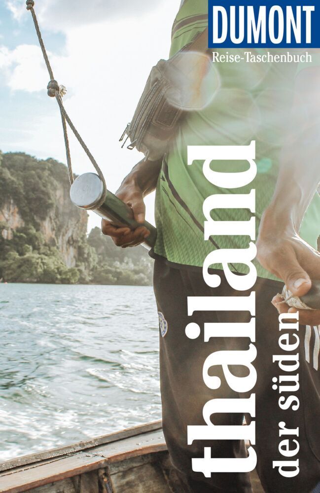 Cover: 9783616021041 | DuMont Reise-Taschenbuch Reiseführer Thailand, Der Süden | Taschenbuch