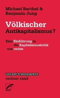 Cover: 9783897711143 | Völkischer Antikapitalismus? | Michael/Jung, Benjamin Barthel | Buch