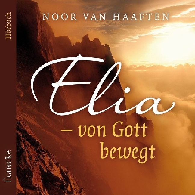 Cover: 9783868276206 | Elia - von Gott bewegt, 3 Audio-CDs | Gelesen von der Autorin | CD