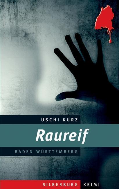 Cover: 9783842514829 | Raureif | Ein Baden-Württemberg-Krimi | Uschi Kurz | Taschenbuch