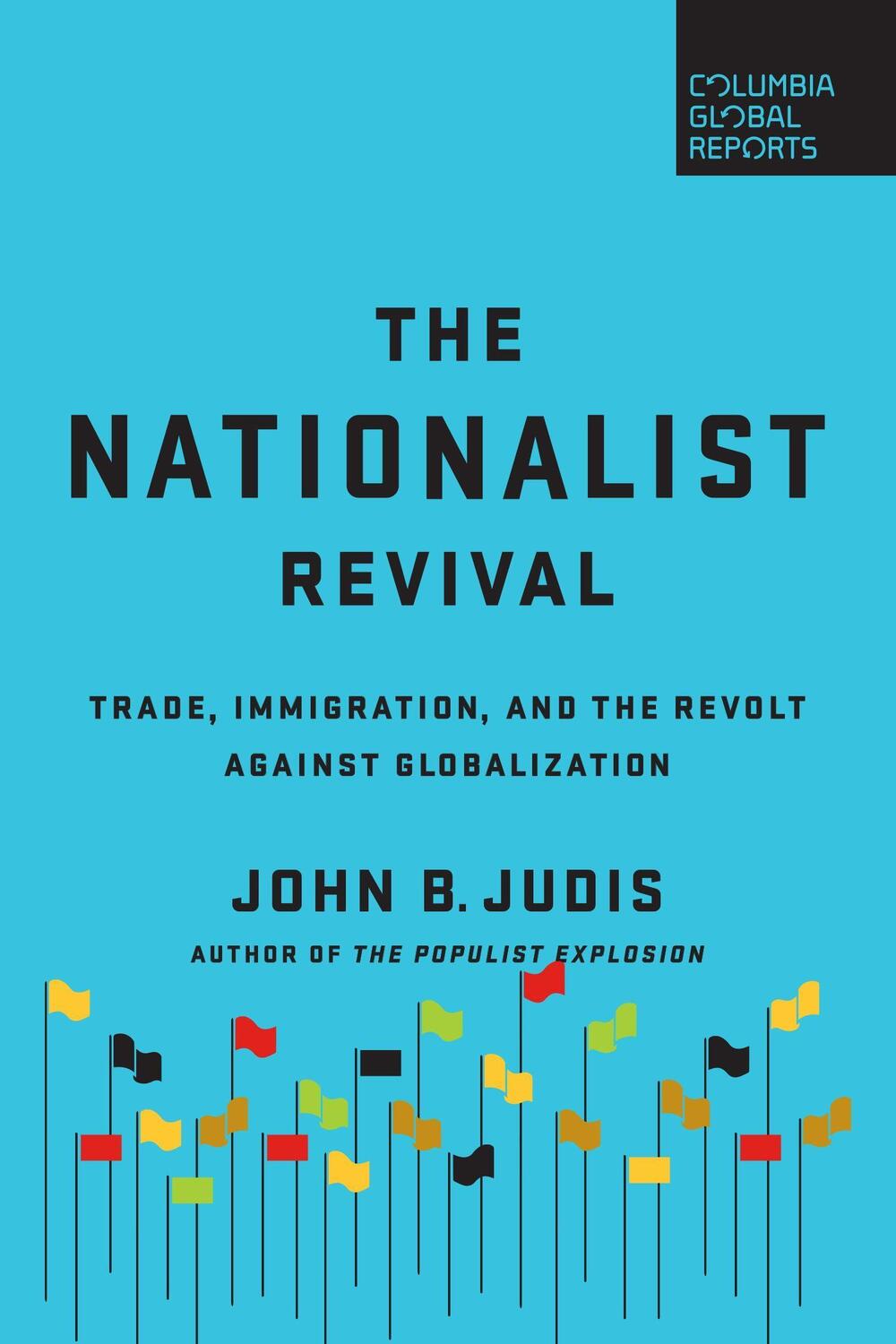 Cover: 9780999745403 | The Nationalist Revival: Trade, Immigration, and the Revolt Against...