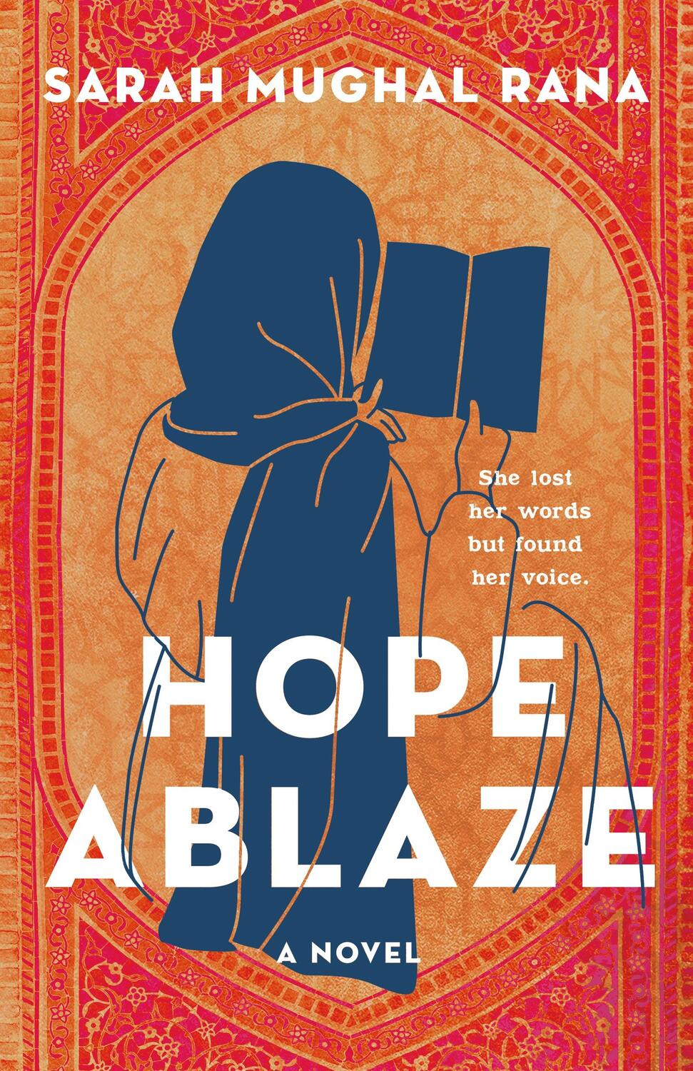 Cover: 9781250899316 | Hope Ablaze | Sarah Mughal Rana | Buch | Englisch | 2024