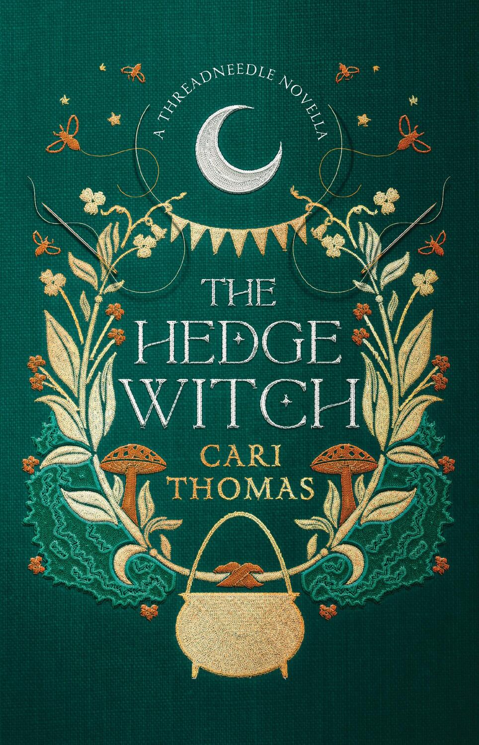 Cover: 9780008546700 | The Hedge Witch | A Threadneedle Novella | Cari Thomas | Buch | 2022