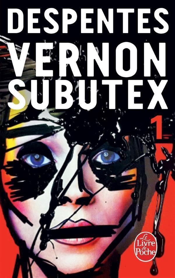 Cover: 9782253087663 | Vernon subutex 01 | Virginie Despentes | Taschenbuch | Französisch
