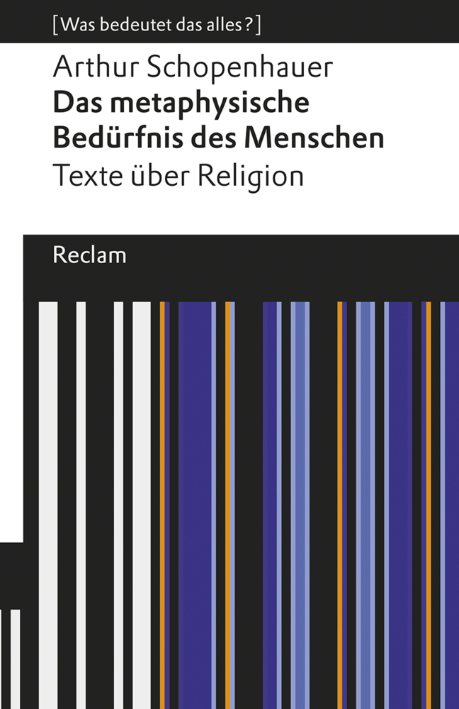 Cover: 9783150196458 | Das metaphysische Bedürfnis des Menschen. Texte über Religion | Buch
