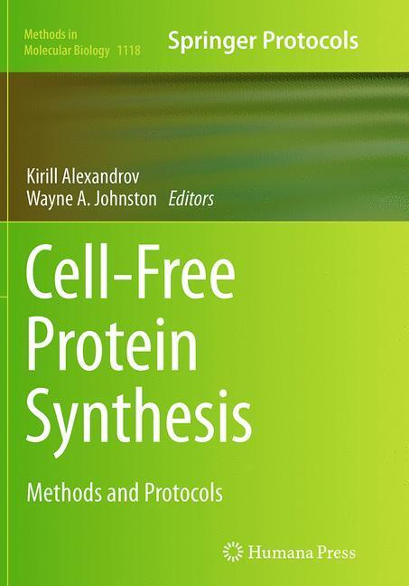 Cover: 9781493962549 | Cell-Free Protein Synthesis | Methods and Protocols | Johnston (u. a.)