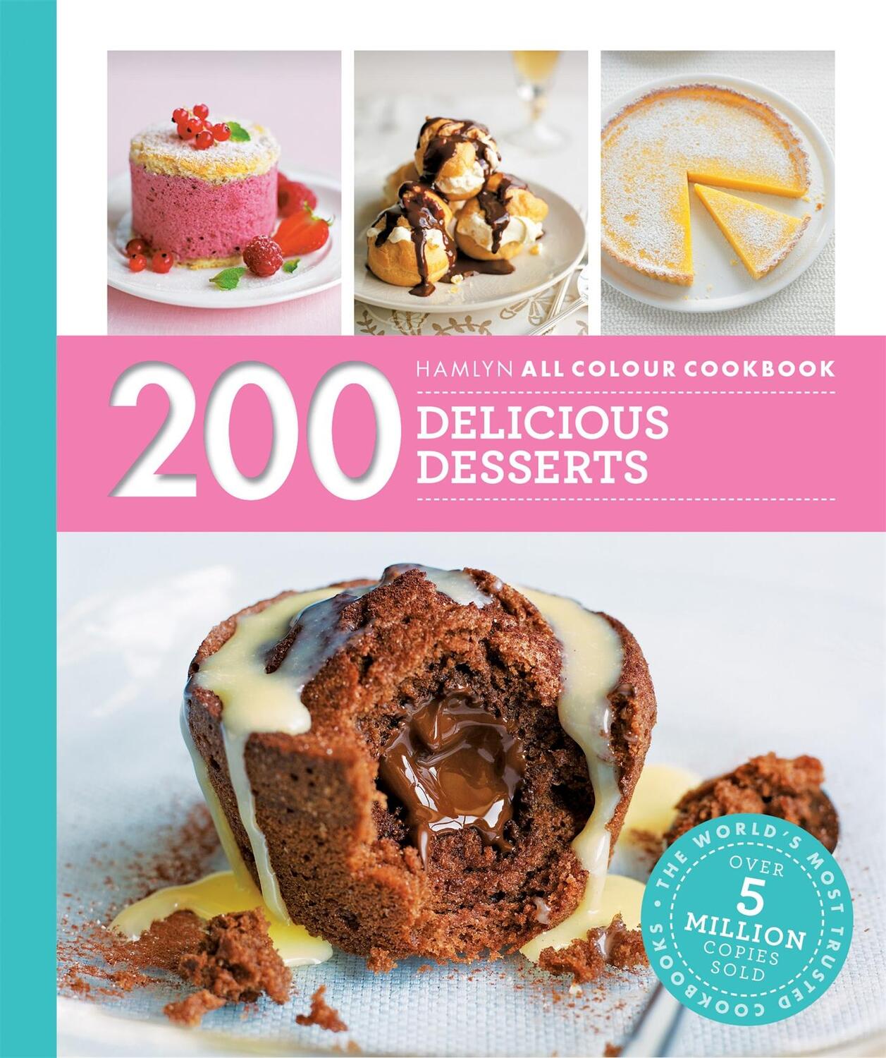 Cover: 9780600633389 | Hamlyn All Colour Cookery: 200 Delicious Desserts | Sara Lewis | Buch