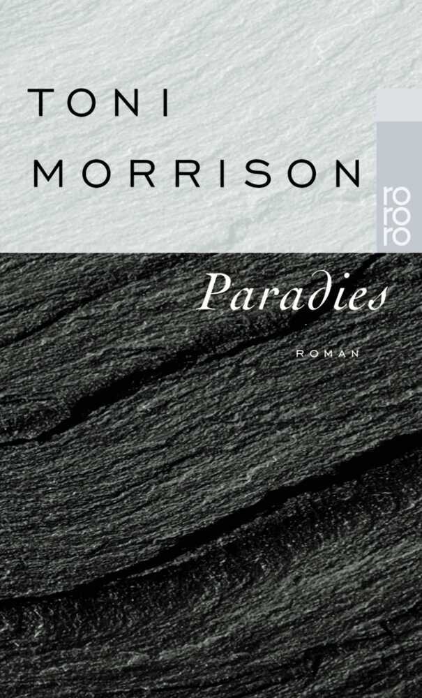 Cover: 9783499229152 | Paradies | Roman | Toni Morrison | Taschenbuch | 496 S. | Deutsch