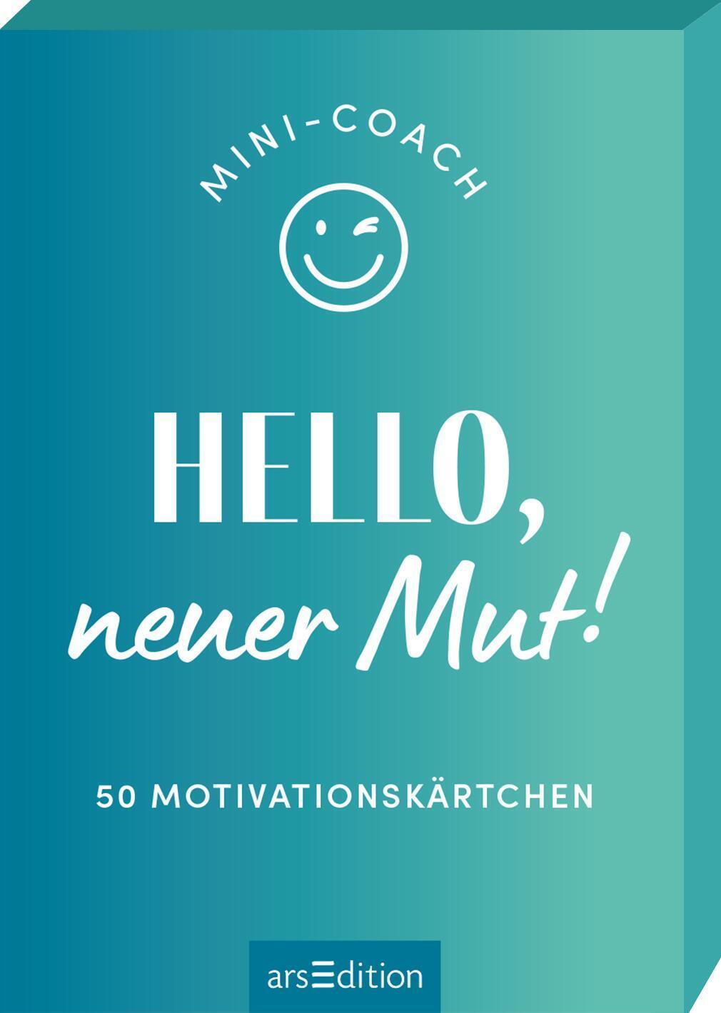 Cover: 9783845857695 | Mini-Coach. Hello, neuer Mut! | 50 Motivationskärtchen | Taschenbuch