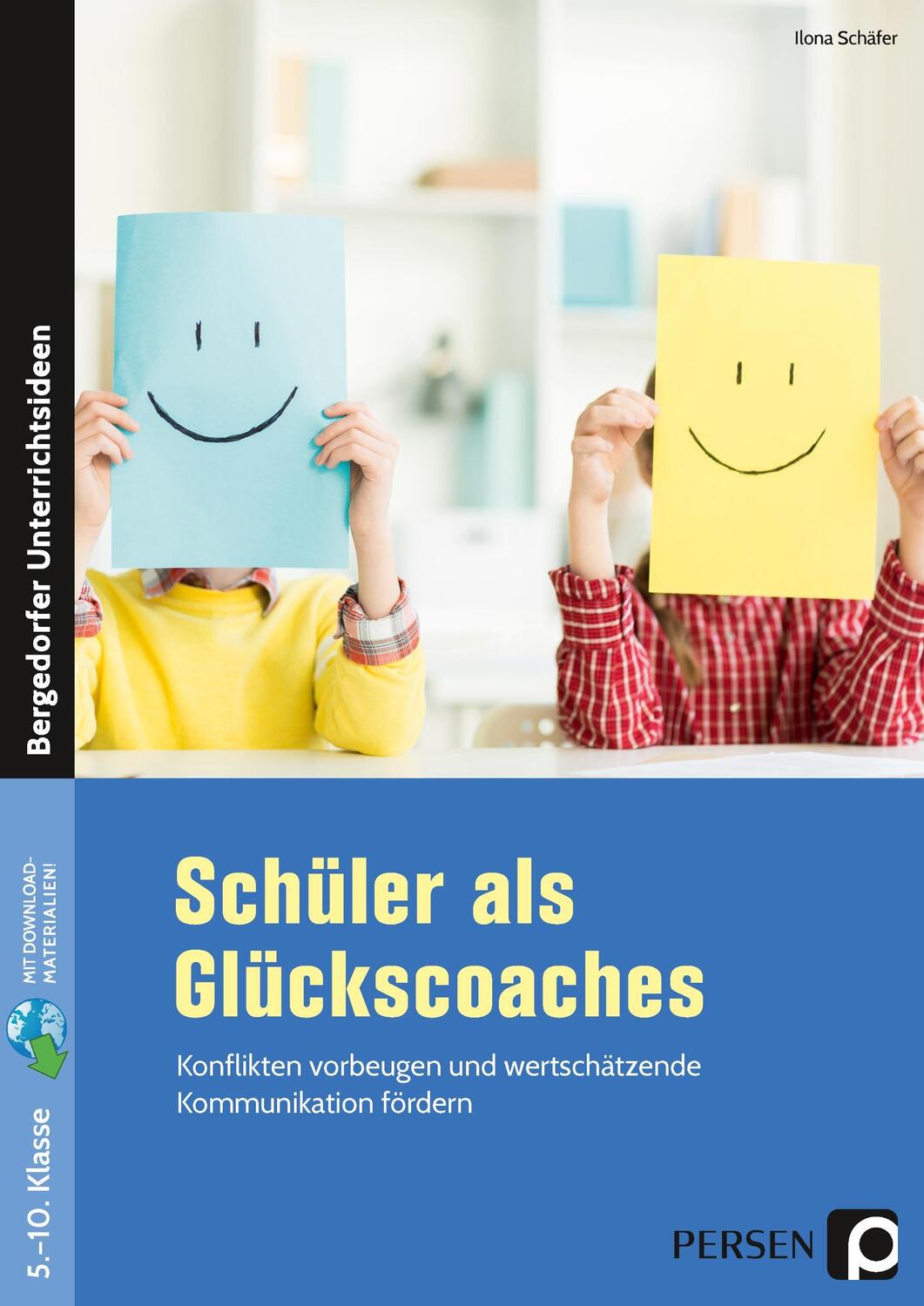 Cover: 9783403206255 | Schüler als Glückscoaches | Ilona Schäfer | Bundle | Deutsch | 2020