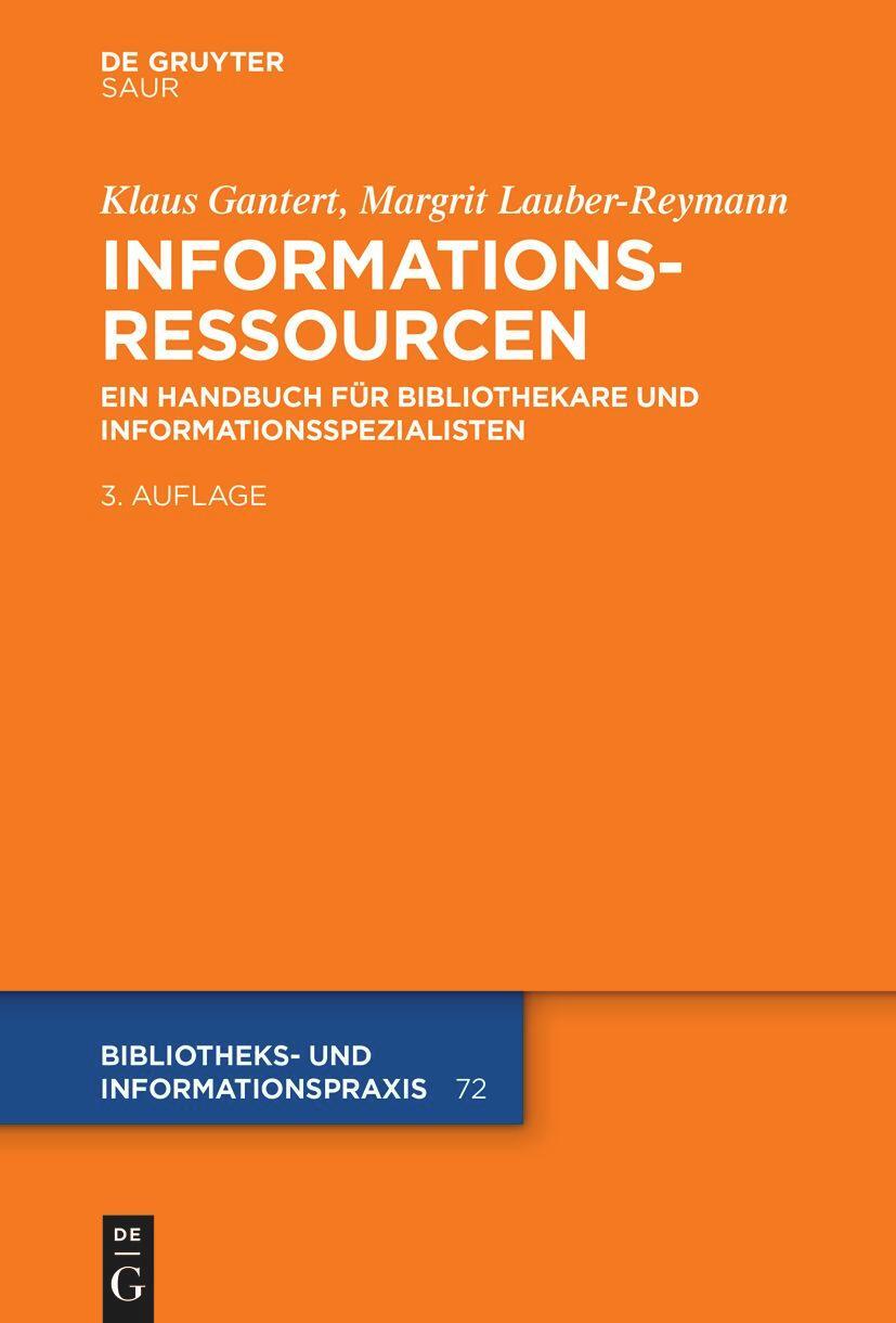 Cover: 9783110673210 | Informationsressourcen | Klaus Gantert (u. a.) | Buch | XIV | Deutsch