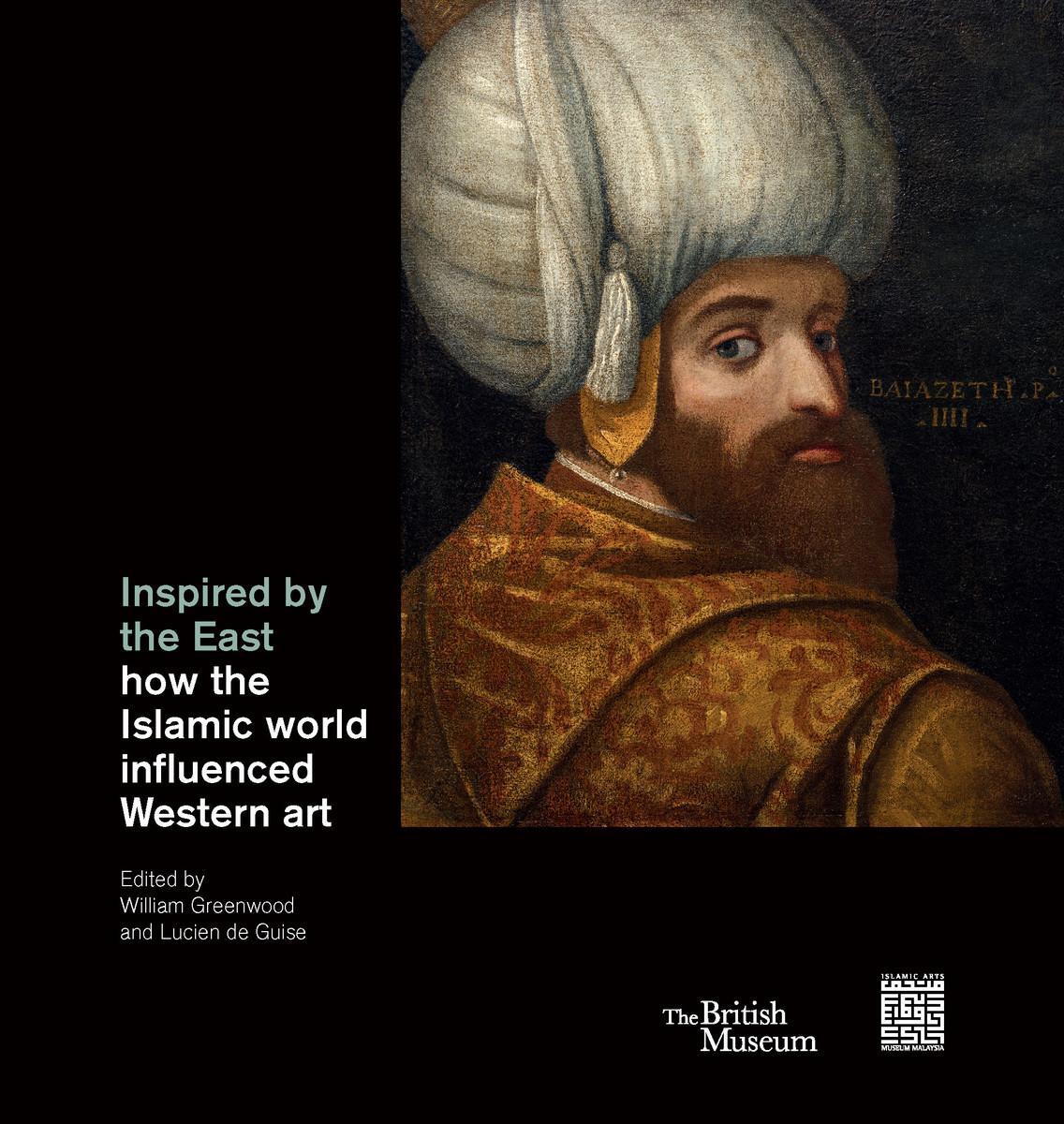 Cover: 9780714111933 | Inspired by the East: How the Islamic World Influenced Western Art