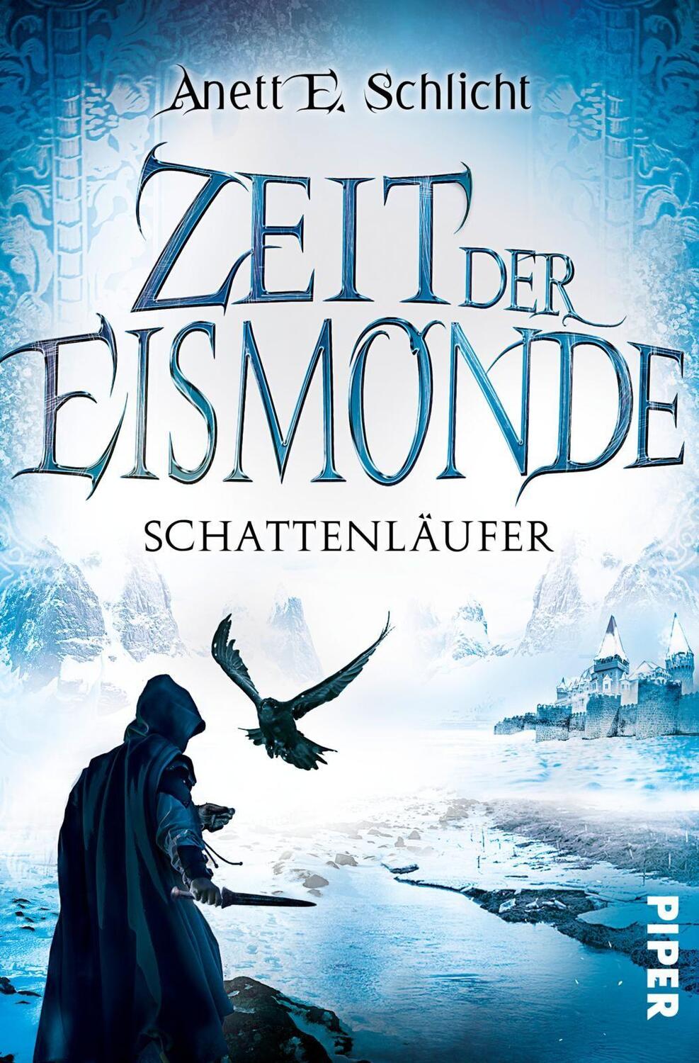 Cover: 9783492282215 | Zeit der Eismonde | Schattenläufer | Anett E. Schlicht | Taschenbuch