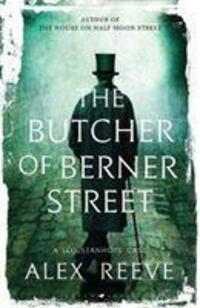 Cover: 9781526612717 | The Butcher of Berner Street | A Leo Stanhope Case | Alex Reeve | Buch