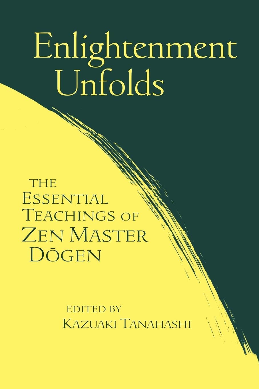Cover: 9781570625701 | Enlightenment Unfolds | Kazuaki Tanahashi | Taschenbuch | Paperback