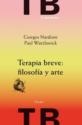 Cover: 9788425430480 | Terapia Breve: Filosofia Y Arte | Giorgio Nardone | Taschenbuch | 2021