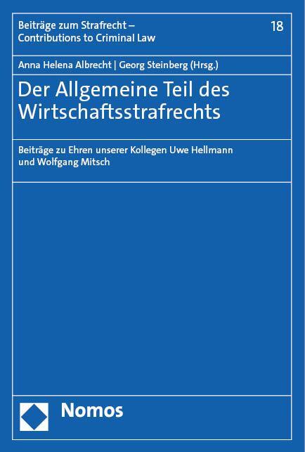 Cover: 9783756006380 | Der Allgemeine Teil des Wirtschaftsstrafrechts | Albrecht (u. a.)