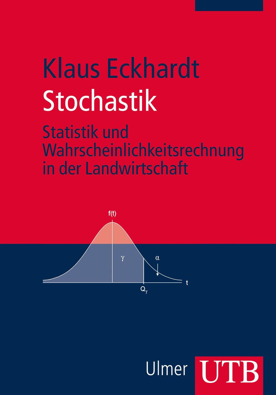Cover: 9783825240066 | Stochastik | Klaus Eckhardt | Taschenbuch | 149 S. | Deutsch | 2013