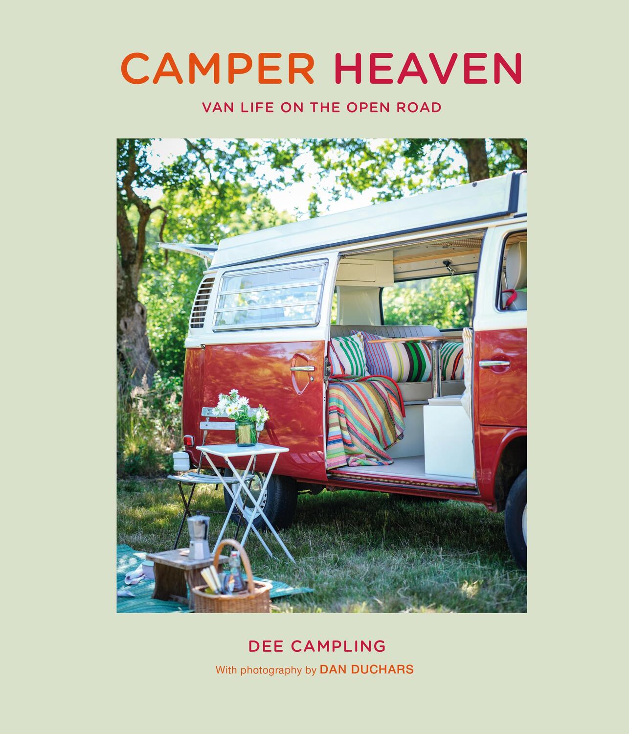 Cover: 9781800651210 | Camper Heaven | Van life on the open road | Dee Campling | Buch | 2023