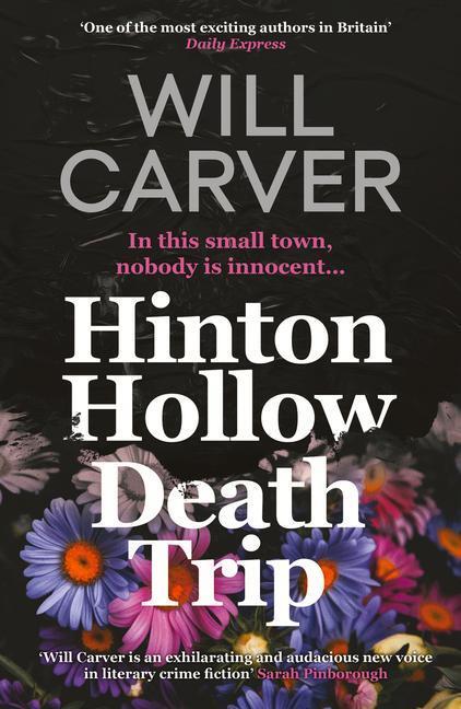 Cover: 9781913193300 | Hinton Hollow Death Trip | Will Carver | Taschenbuch | Englisch | 2020