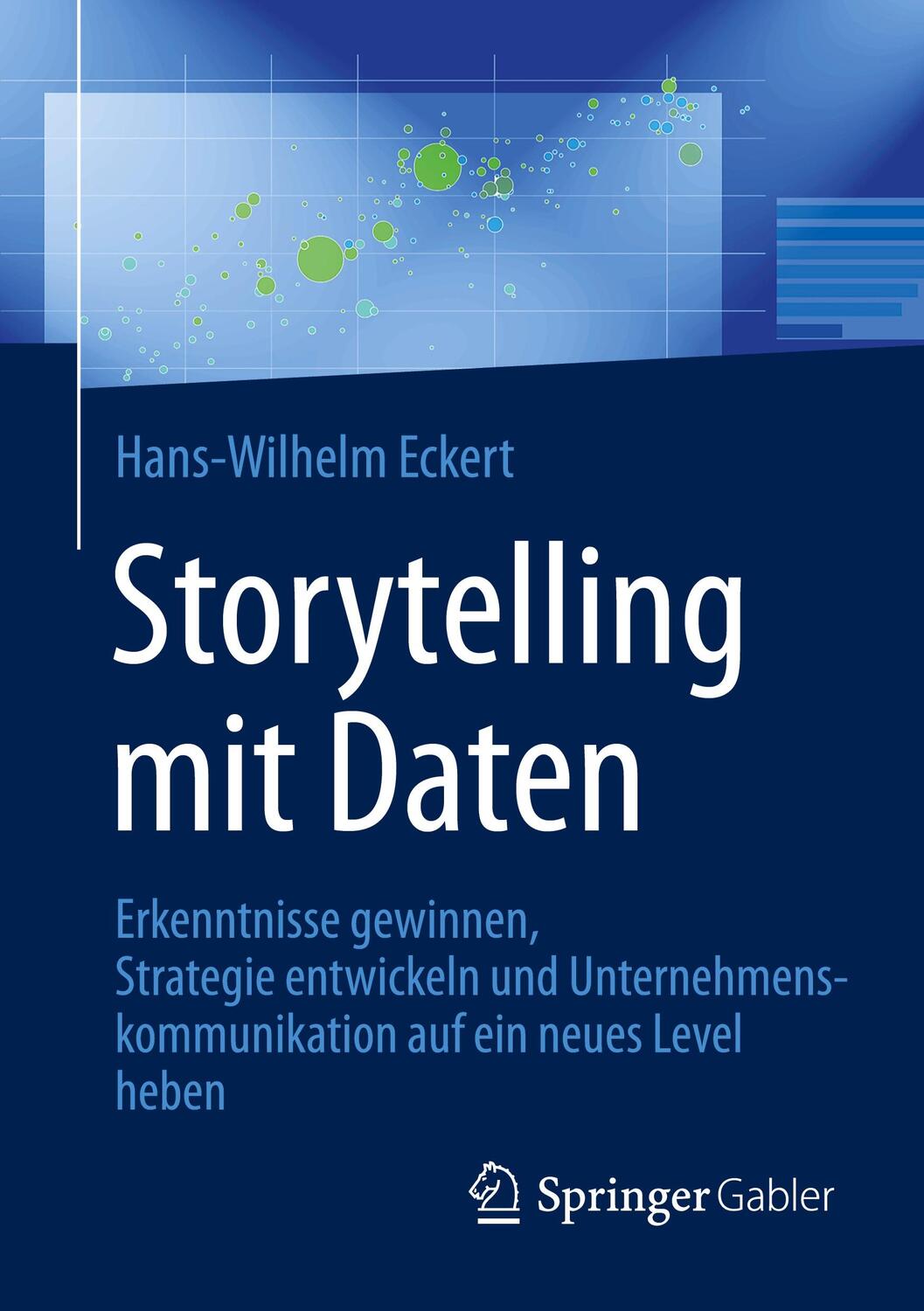 Cover: 9783658330484 | Storytelling mit Daten | Hans-Wilhelm Eckert | Taschenbuch