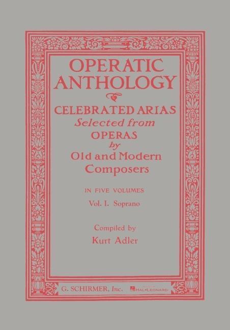 Cover: 9780793525829 | Operatic Anthology - Volume 1: Soprano and Piano | Corp (u. a.) | Buch