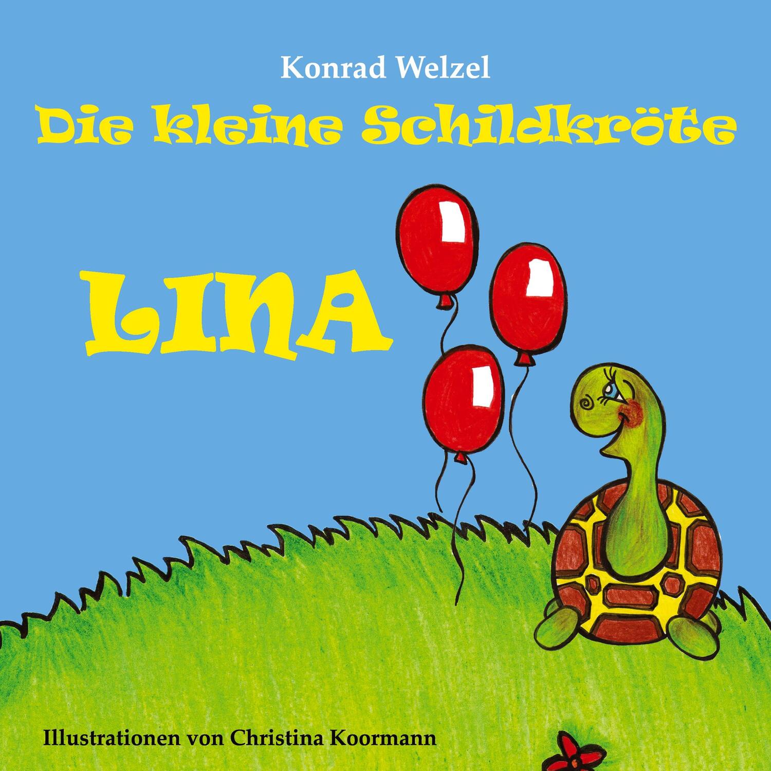 Cover: 9783746942483 | Die kleine Schildkröte Lina | Konrad Welzel | Taschenbuch | tredition