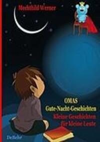 Cover: 9783941758704 | Omas Gute-Nacht-Geschichten | Kleine Geschichten für kleine Leute