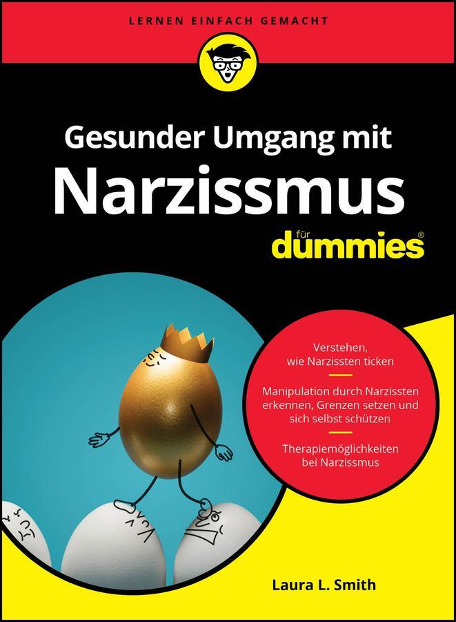 Cover: 9783527721634 | Gesunder Umgang mit Narzissmus für Dummies | Laura L. Smith | Buch
